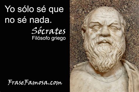 Total 90 Imagen Socrates Frases Solo Se Que Nada Se Abzlocal Mx