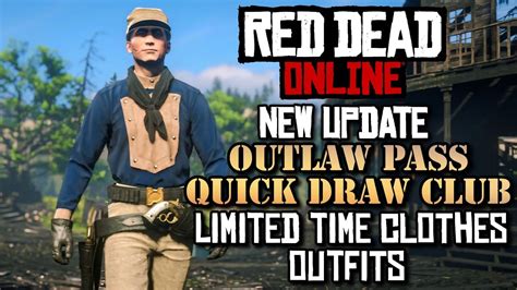 Red Dead Online New Update Outlaw Pass & Quick Draw Club Items Outfits