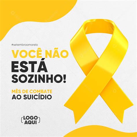 Voc N O Est Sozinho Setembro Amarelo Social Media Psd Edit Vel