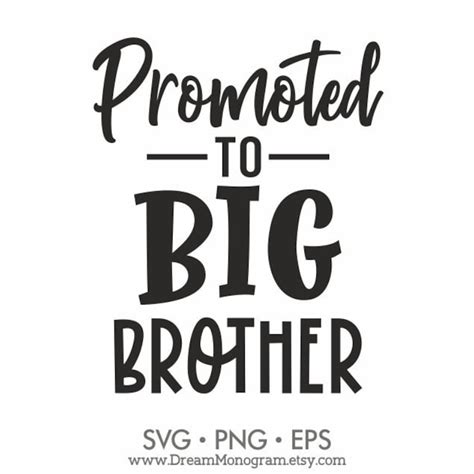 Promoted To Big Brother Svg New Big Bro Future Big Brother Etsy