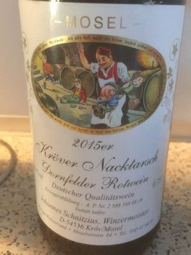 Weingut Johannes Schnitzius Kr Ver Nacktarsch Dornfelder Vivino Us