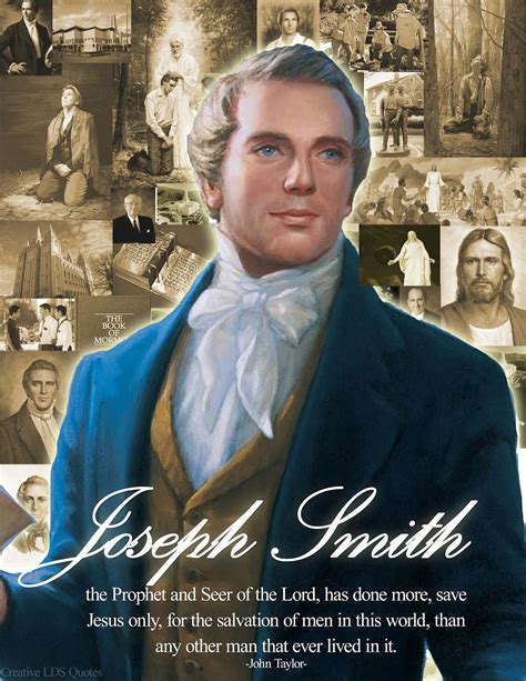 Creative Lds Quotes Joseph Smith Tribute Lds Prophets Lds Quotes