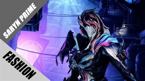 Warframe Fashion Frame Saryn Prime Neon Toxin YouTube