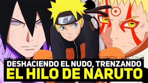 Qhps Deshaciendo El Nudo Trenzando El Hilo De Naruto Parte Qhps