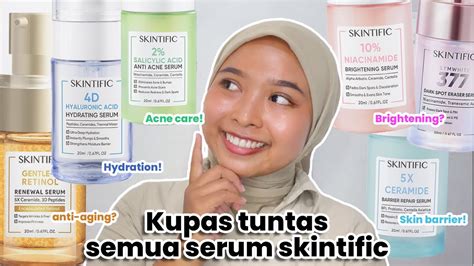 Review All Serum Skintific Serum Ampuh Untuk Mengatasi Semua Permasalahan Kulit Youtube