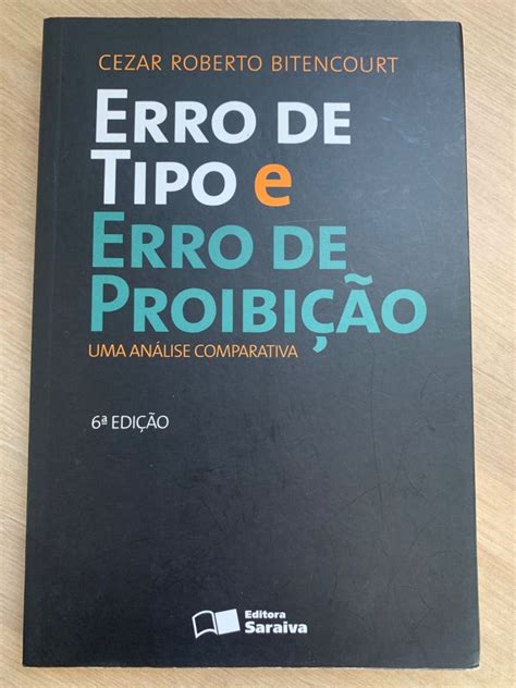 Livro Erro De Tipo E Erro De Proibi O Livro Editora Saraiva Usado