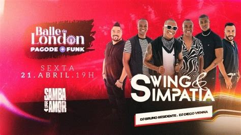 Swing E Simpatia Na London Em Rio De Janeiro Sympla