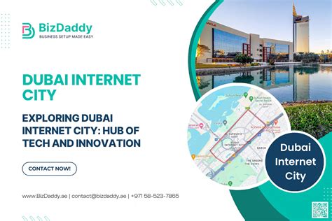 Exploring Dubai Internet City Hub Of Tech And Innovation