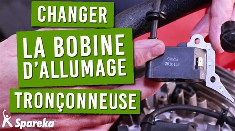 Comment Changer La Bobine D Allumage De Votre Tron Onneuse Thermique