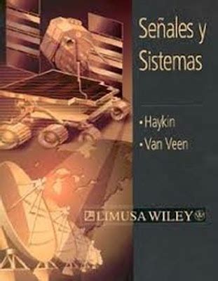 Libros Señales y Sistemas Señales y Sistemas Simon Haykin Van Veen