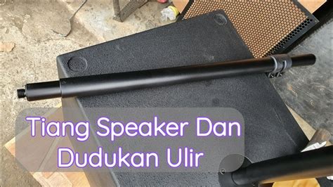 Tiang Speaker Dengan Dudukan Ulir Yang Bisa Dinaik Turunkan Dibaut