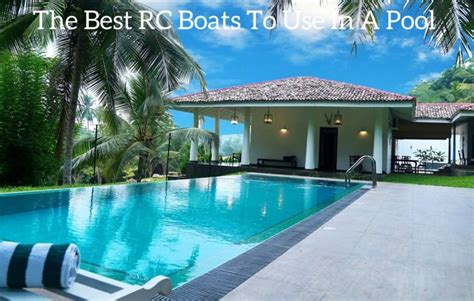 The Best RC Boats To Use In A Pool January 2025