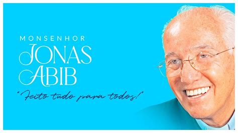 Homilia Da Santa Missa De Corpo Presente Monsenhor Jonas Abib Pe