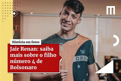 Jair Renan Saiba Mais Sobre O Filho De Bolsonaro Metr Poles