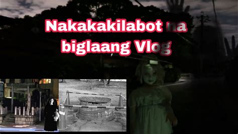 Nocturnal Vlog Biglaang Vlog Lang Grabe Sobrang Nakakatakot Sa Bandang