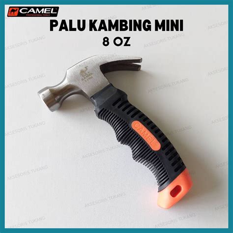 Palu Kambing Mini Camel 8 Oz 0 25 Kg Cebol Pendek Kecil Gagang Karet