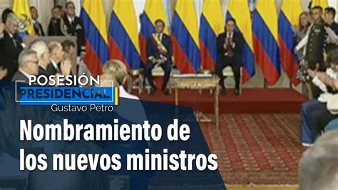 Nombramiento Y Juramento De Los Nuevos Ministros De Colombia El