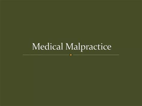 Ppt Medical Malpractice Powerpoint Presentation Free Download Id5672732