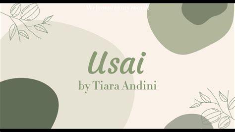 Tiara Andini Usai Lirik Youtube