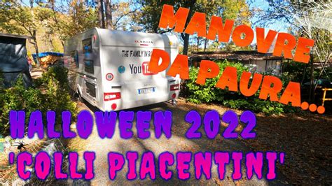 HALLOWEEN 2022 COLLI PIACENTINI CAMPING LE ROSSANE MANOVRE DA PAURA