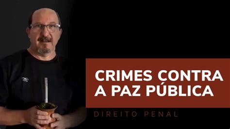 Crime Contra A Paz Pública BRAINCP