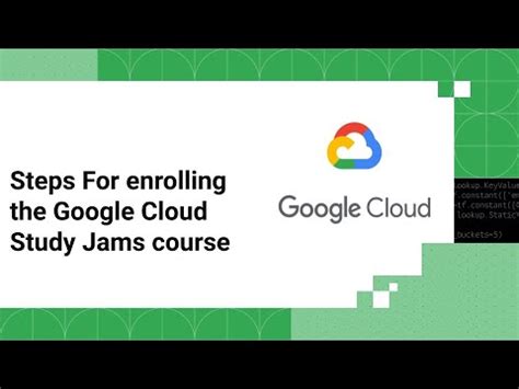 Steps For Enrolling Google Cloud Study Jams Redeem Google Cloud Study