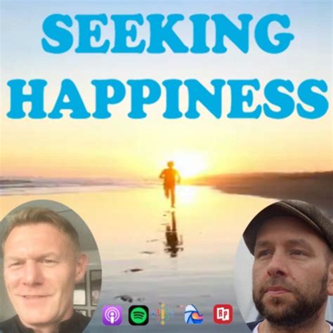 The Seeking Happiness Podcast Podcast On Spotify