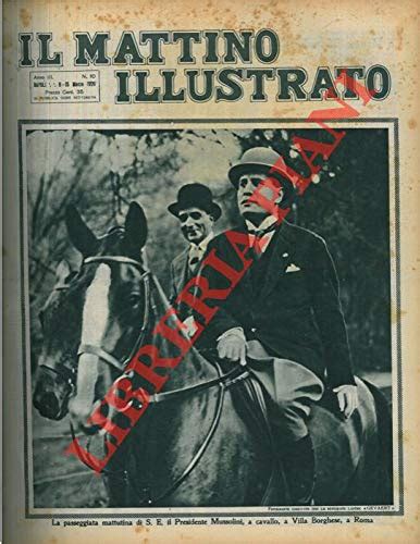 Amazon Co Jp La Passeggiata Mattutina Di S E Il Presidente Mussolini