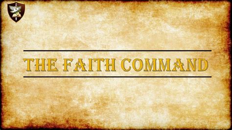 The Faith Command Youtube