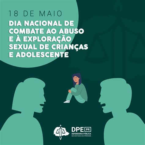 O Dia Nacional De Combate Ao Abuso E Exploração Sexual De Crianças E