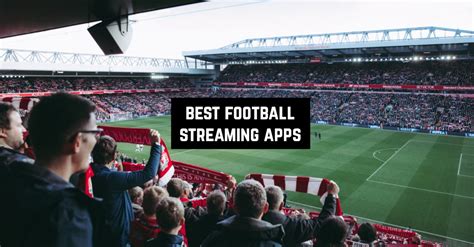 17 Best Football Streaming Apps For Android And Ios 2025 Freeappsforme