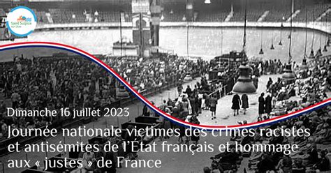 16 Juillet 2023 Journée Nationale à La Mémoire Des Victimes Des