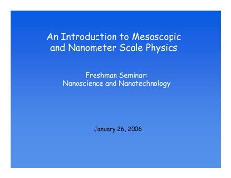 An Introduction to Mesoscopic and Nanometer Scale Physics (PDF)