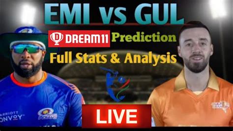 GUL Vs EMI Dream11 GUL Vs EMI Dream11Prediction Gulf Giants Vs Ml