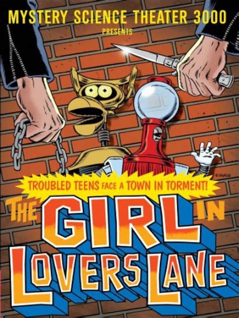 Mystery Science Theater 3000 The Girl In Lovers Lane Tv Episode 1993