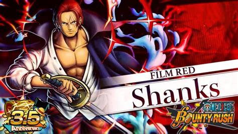 EX FILM RED SHANKS! 3.5 Anniversary Preview | One Piece Bounty Rush ...