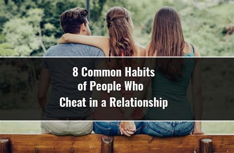 8 Common Habits Of People Who Cheat In A Relationship Mindwaft