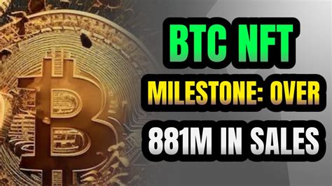 Breaking News Bitcoins Nft Surge Hits Record High With M Sales In