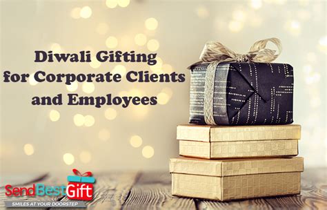 Diwali Gifting For Corporate Clients And Employees Sendbestgift