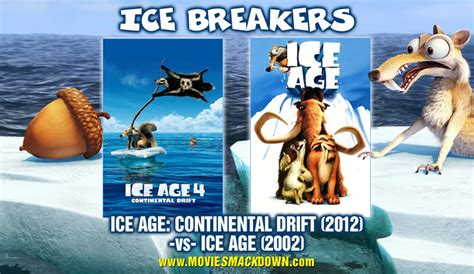 Ice Age: Continental Drift (2012) -vs- Ice Age (2002) - Movie SmackdownÂ®