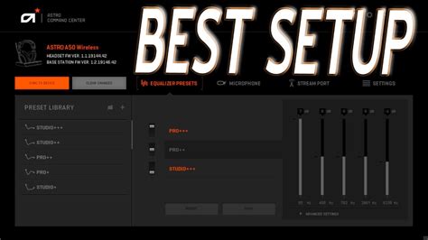ASTRO A50 BASE STATION BEST SETUP YouTube