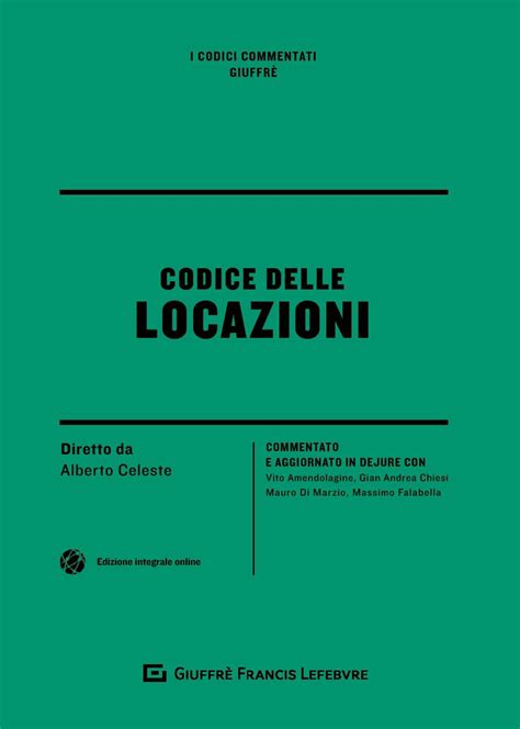 Codice Delle Locazioni Commentato Libreriapirola It