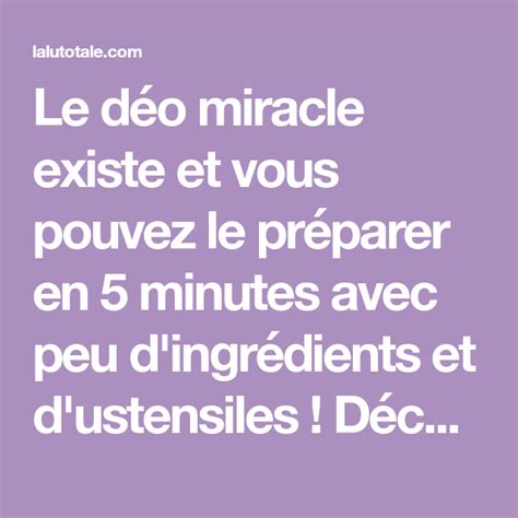 Le D O Miracle Existe Et Vous Pouvez Le Pr Parer En Minutes Avec Peu