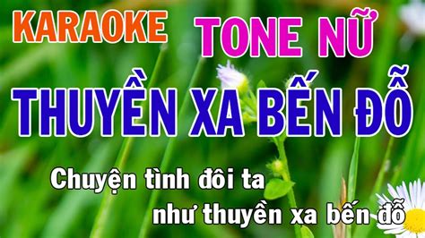 Thuyền Xa Bến Đỗ Karaoke Tone Nữ Nhạc Sống Phối Mới Dễ Hát Nhật