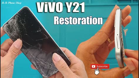 Restore Vivo Y Cracked Phone Restoring Destroyed Phone Youtube