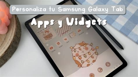 C Mo Personalizar Tu Samsung Galaxy Tab Apps Y Widgets