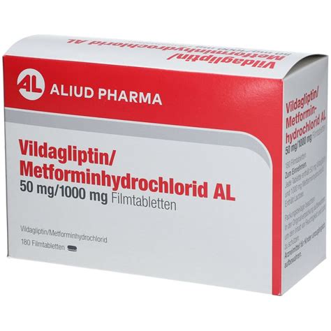 Vildagliptin Metforminhydrochlorid Al Mg Mg St Mit Dem E