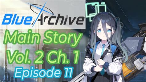 Main Story Volume 2 Chapter 1 Episode 11 Translation Blue Archive