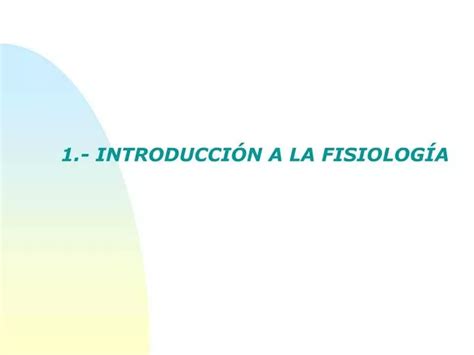 Ppt Introducci N A La Fisiolog A Powerpoint Presentation Free