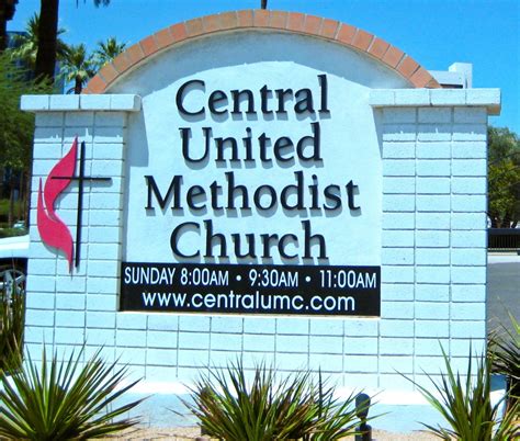 Central United Methodist Church Signs Of Arizona